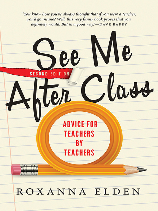 Title details for See Me After Class by Roxanna Elden - Wait list
